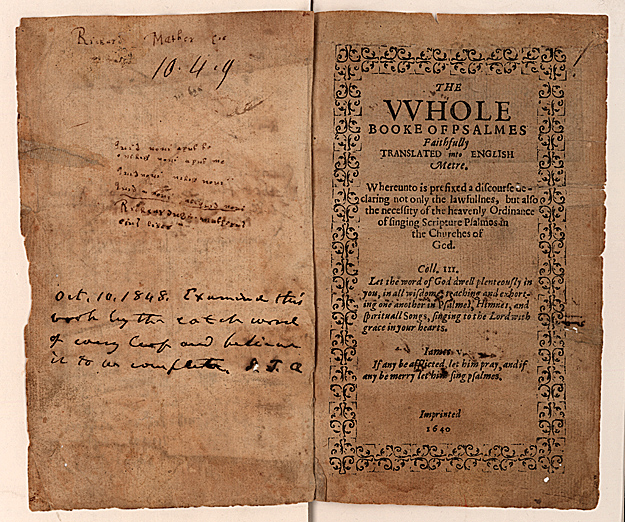 The Bay Psalm Book (1640): The Bay Psalm Book is the first book printed in British North America. This copy, from the John Carter Brown Library, is one of 11 copies of the first edition known to exist and one of only four perfect copies.